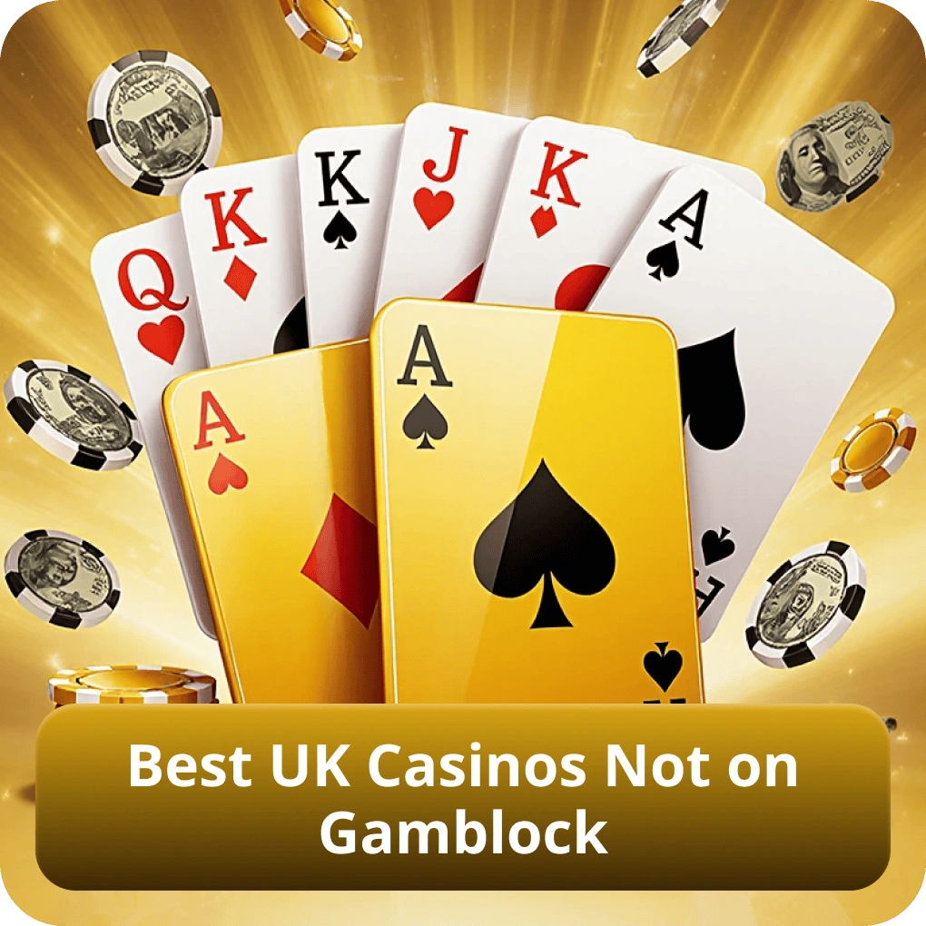 Best UK Casinos Not on Gamblock