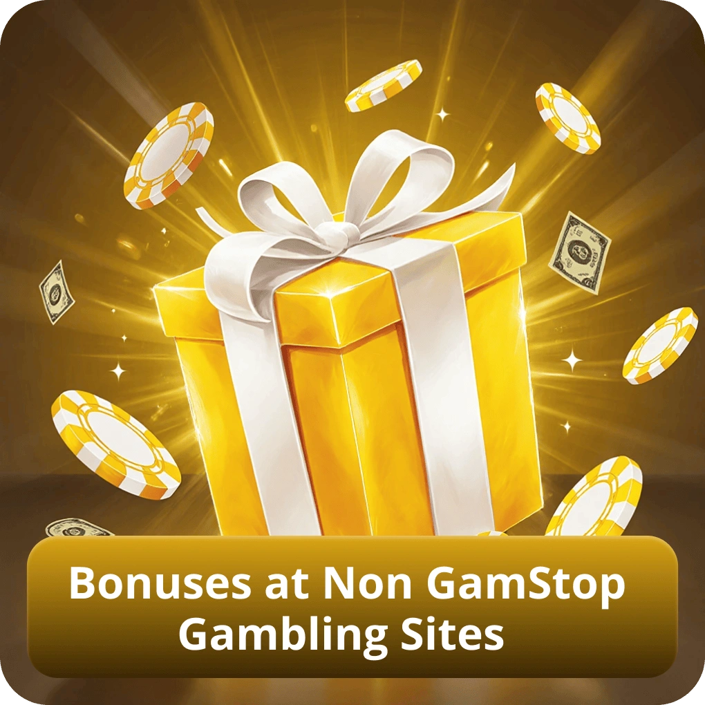 Bonuses at Non GamStop Gambling Sites